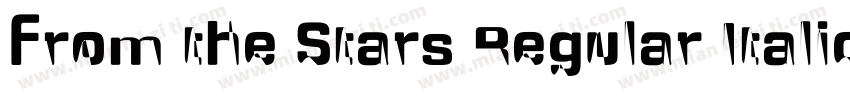 From the Stars Regular Italic字体转换